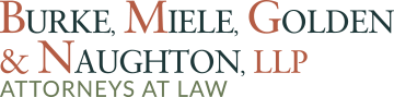 Burke, Miele, Golden & Naughton, LLP